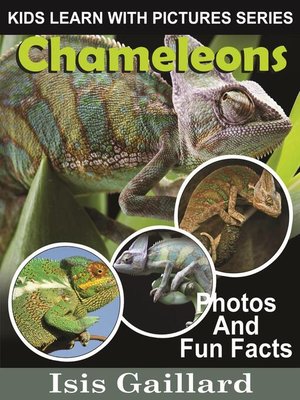 cover image of Chameleons Photos and Fun Facts for Kids